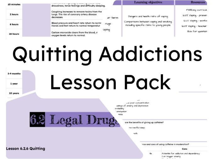 6.2.6 Quitting Addictions Lesson Pack