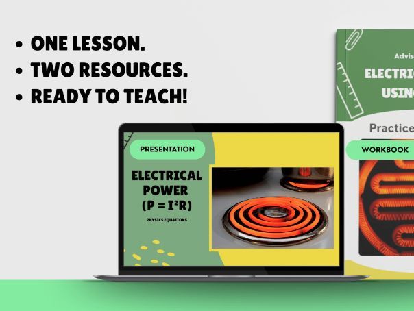 GCSE Physics Electrical Power (P = I²R) | Lesson + Calculations Practice Workbook