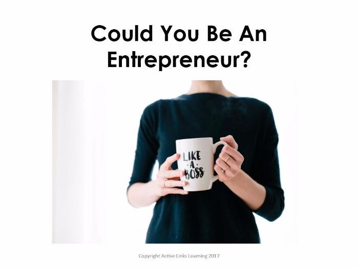 Starter For Ten Enterprise Project. Lesson Two - Could You Be An Entrepreneur?