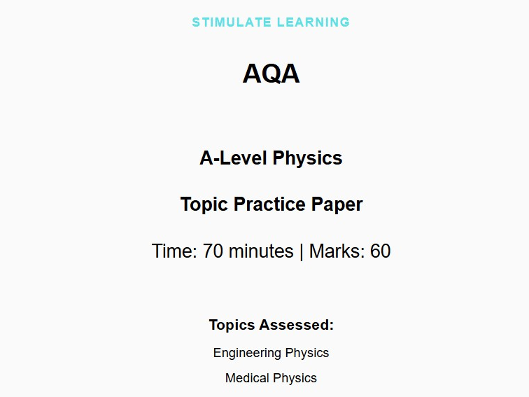 AQA A-Level Physics Topic Practice Paper